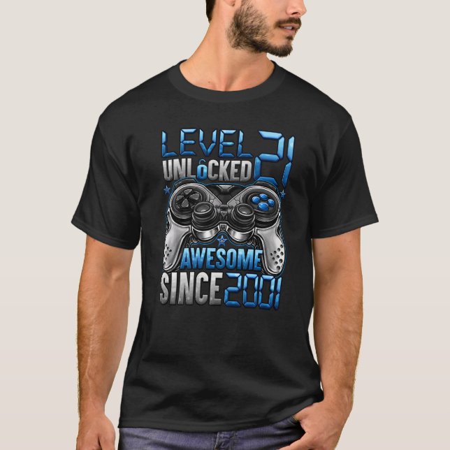 T-shirt Niveau 21 Déverrouillé stupéfiant depuis 2001 21e  (Devant)