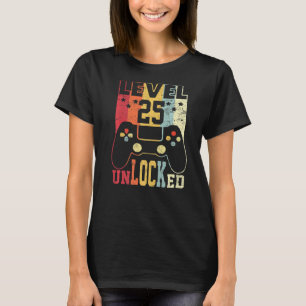 T-shirt Niveau 25 Déverrouillé Chemise Funny Video Gamer 2