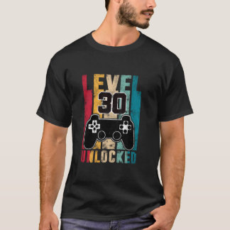 T-shirt Niveau 30 Déverrouillé Cadeaux Anniversaires de 30