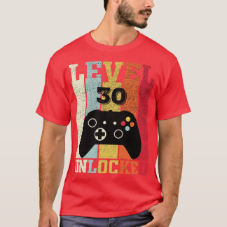 T-shirt Niveau 30 Déverrouillé Vidéo amusante 30e annivers