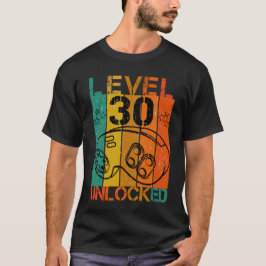 T-SHIRT NIVEAU 30 UNLOCKED FUNNY GAMER GEEK 30E ANNIVERSAI