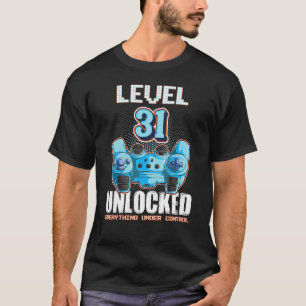 T-shirt Niveau 31 Garçons déverrouillés Filles 31e anniver