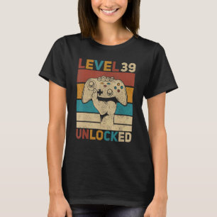 T-shirt Niveau 39 Déverrouillé 39e anniversaire 39 ans gam