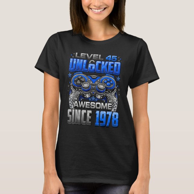 T-shirt Niveau 45 Déverrouillé stupéfiant depuis 1978 45e  (Devant)
