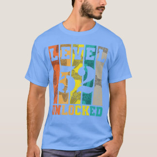 T-shirt Niveau 52 Débloqué 52e Anniversaire Jeux Joueur Ga