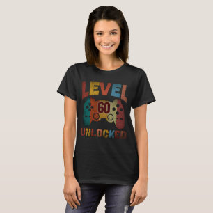 T-shirt « NIVEAU 60 DÉBLOQUÉ »