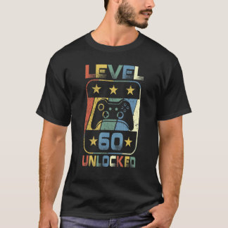 T-shirt Niveau 60 Jeux vidéo non bloqués 60 Year Old 60th