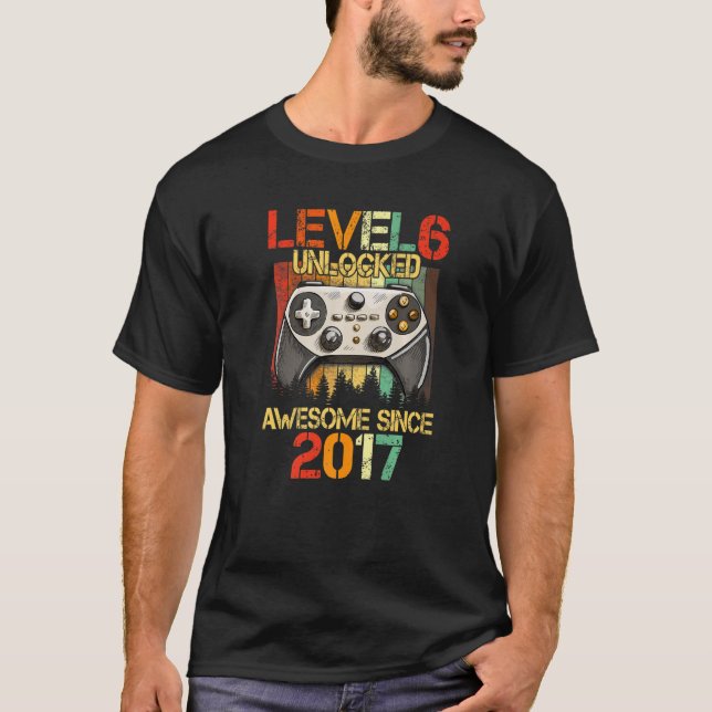 T-shirt Niveau 6 Déverrouillé Awesome 2017 jeu vidéo 6e na (Devant)