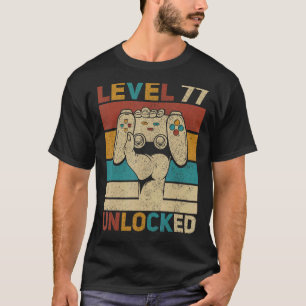 T-shirt Niveau 77 Déverrouillé 77e anniversaire Joueur âgé