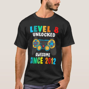 T-shirt Niveau 8 déverrouillé stupéfiant depuis 2012 8e an