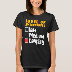 T-shirt Niveau De Compréhension Cosplay Caractère Cosplay