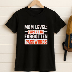 T-shirt Niveau de maman amusante : Expert en mots de passe