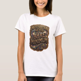 T-shirt Niveau de motivation en or COOL MINIMUM VITAL