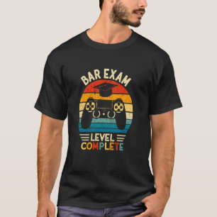 T-shirt Niveau d'examen du barreau terminé Drôle Avocat Di