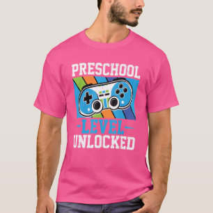 T-shirt Niveau préscolaire débloqué Jeu sur le retour à l'