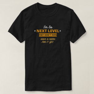 T-shirt Niveau suivant