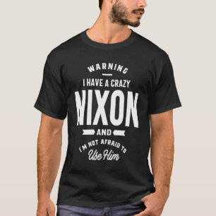 T-shirt Nixon Nom personnalisé Anniversaire Cadeau