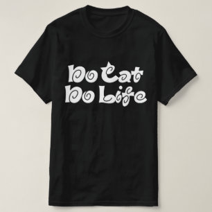 T-shirt No Cat No Life