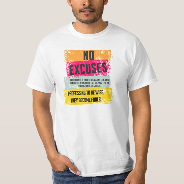T-shirt No Excuses shirt (Devant)