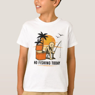 T-shirt No Fishing Today Sad Stickman Fishing  Lovers