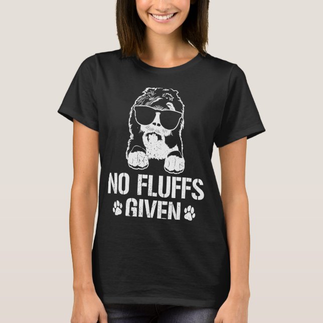T-shirt No Fluffs Given Doodle Dog Sheepadoodle (Devant)