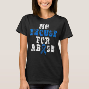 T-shirt No For Child Abuse Excuse Prevention Mois Blue Ri