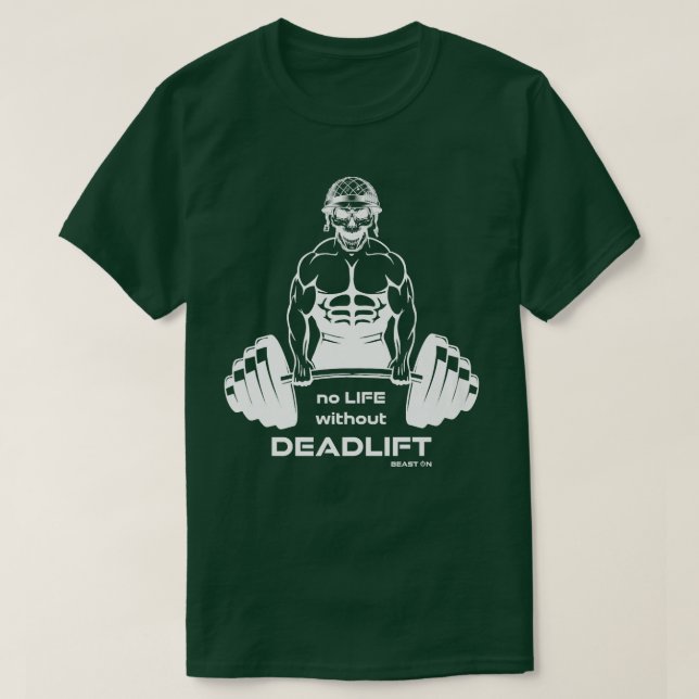 T-shirt No Life without Deadlift, gym motivation fitness (Design devant)