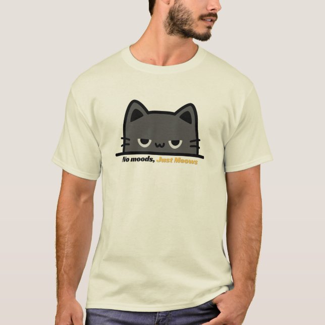 T-shirt No mood, just meows - grumpy cartoon cat design (Devant)