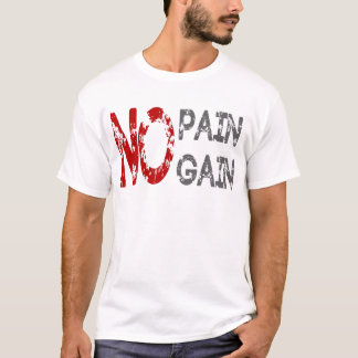 T-shirt no pain gain