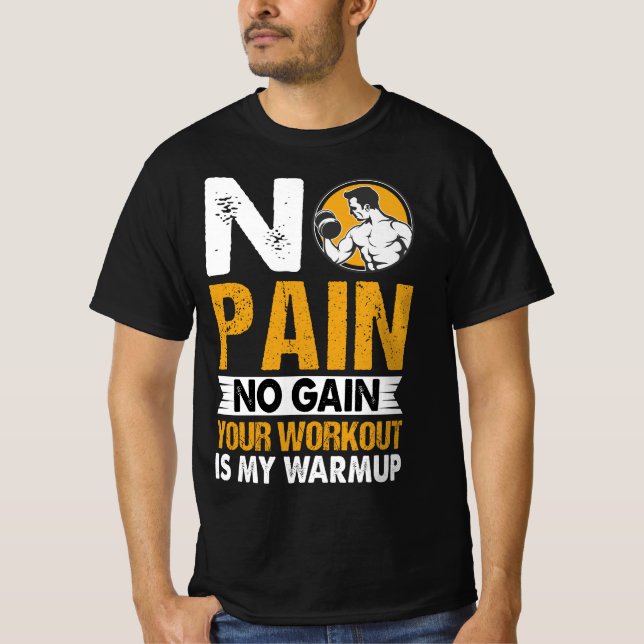 T-shirt No Pain No Gain Gym Entraînement Citation Hommes T (Devant)