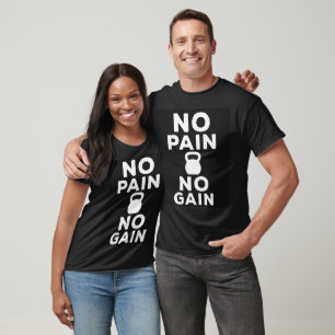 T-shirt No Pain No Gain - Motivational Fitness