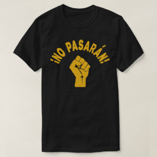 T-shirt No Pasaran - Ils ne passeront pas