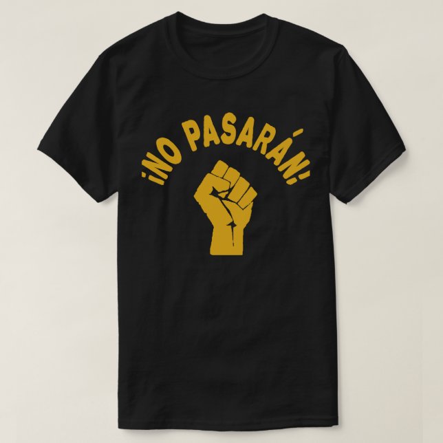 T-shirt No Pasaran - Ils Ne Peuvent Pas Passer (Design devant)