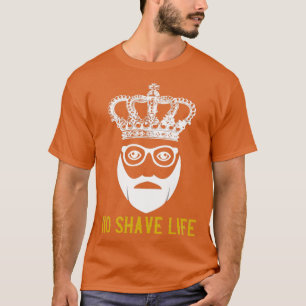 T-shirt No Shave Life