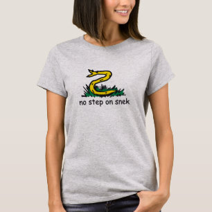 T-shirt No step on snek memes