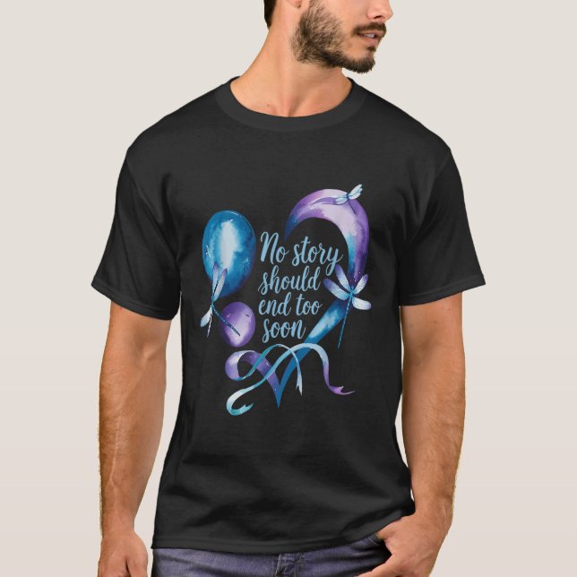 T-shirt No Story Should End Too Soon Suicide Prevention Aw (Devant)
