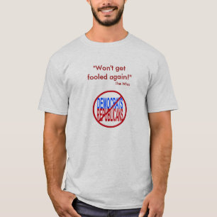 T-shirt N'obtiendra pas non dupé encore - aucun GOP aucuns