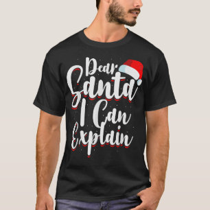 T-shirt Noël Cher Père Noël Je Peux Eplain Père Noël Laiss