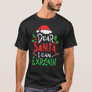 T-shirt Noël Cher Père Noël Je peux expliquer Père Noël Jo