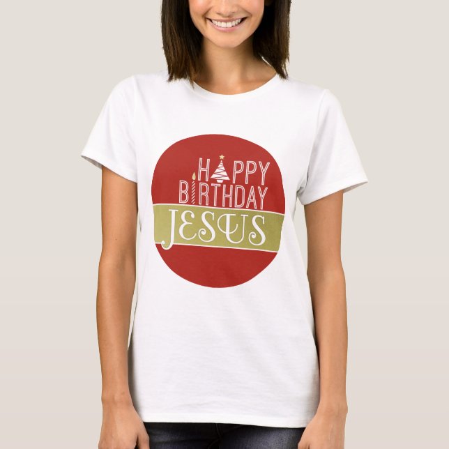 T-shirt Noël de Jésus de joyeux anniversaire (Devant)