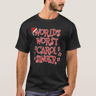 T-shirt Noël de la pire église carol Singer du monde