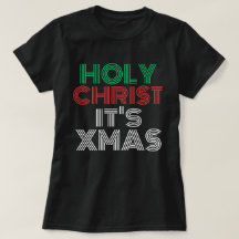 Noël drôle et élégant "Saint-Christ, c'est Noël"
