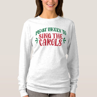T-shirt Noël en famille drôle : Chanter des chants de Noël
