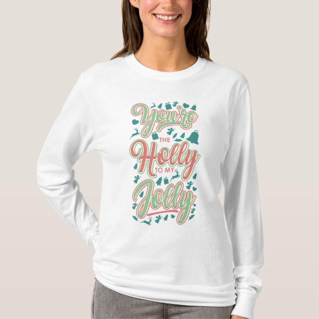 T-shirt Noël Holly À Mes Jolly Fêtes Amusantes Novelité (Devant)