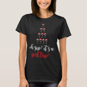 T-shirt Noël Oh Sip C'Est Une Fille Voyage Vacances Fun W