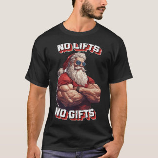 T-shirt Noël - Pas d'ascensions pas de cadeaux Buff Père N