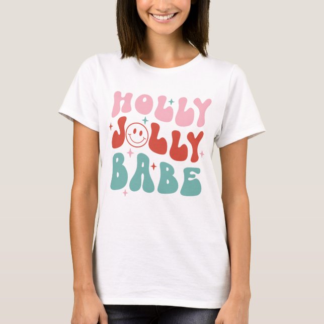 T-shirt Noël rétro Holly Jolly Babe (Devant)