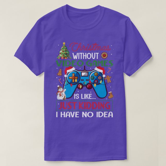 T-shirt Noël Sans Jeux Vidéo Drôle Vide Noël (Design devant)