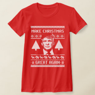 T-shirt Noël Trump - Rendre Noël meilleur