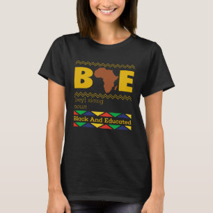 T-shirt Noir Et Éduqué Bae Fierté Noire Pouvoir De La Fill